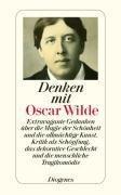 Denken mit Oscar Wilde