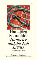 Hunkeler und der Fall Livius