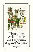 Im Café und auf der Straße