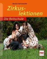 Die Reitschule: Zirkuslektionen