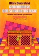 Geheimnisse der Schachstrategie