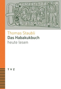 Das Habakukbuch heute lesen