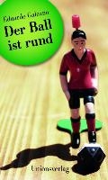 Der Ball ist rund voorzijde