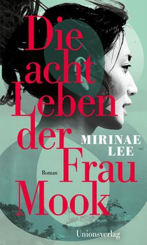 Die acht Leben der Frau Mook