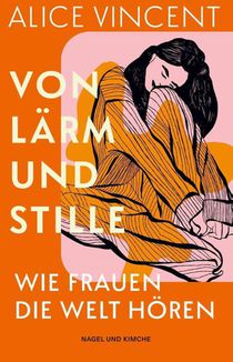 Von Lärm und Stille