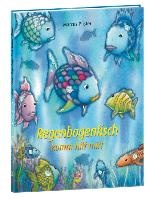 Regenbogenfisch, komm hilf mir!