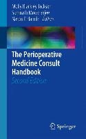 The Perioperative Medicine Consult Handbook