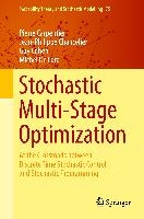 Stochastic Multi-Stage Optimization