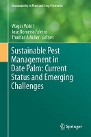 Sustainable Pest Management in Date Palm: Current Status and Emerging Challenges voorzijde