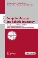 Computer-Assisted and Robotic Endoscopy