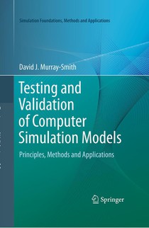 Testing and Validation of Computer Simulation Models voorzijde