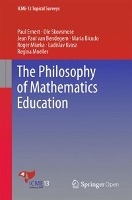 The Philosophy of Mathematics Education