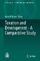 Taxation and Development - A Comparative Study