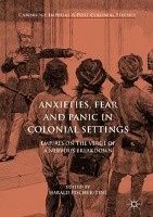 Anxieties, Fear and Panic in Colonial Settings voorzijde
