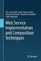 Web Service Implementation and Composition Techniques voorzijde