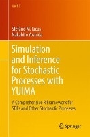 Simulation and Inference for Stochastic Processes with YUIMA
