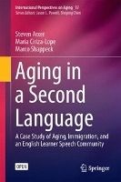 Aging in a Second Language