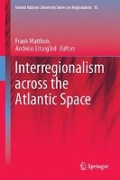 Interregionalism across the Atlantic Space