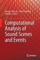 Computational Analysis of Sound Scenes and Events