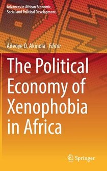 The Political Economy of Xenophobia in Africa