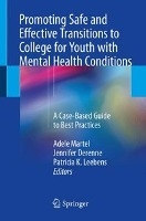 Promoting Safe and Effective Transitions to College for Youth with Mental Health Conditions