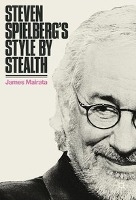 Steven Spielberg's Style by Stealth