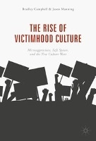 The Rise of Victimhood Culture