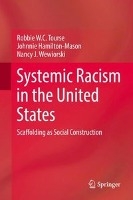 Systemic Racism in the United States