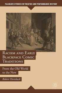 Racism and Early Blackface Comic Traditions