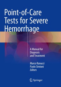 Point-of-Care Tests for Severe Hemorrhage