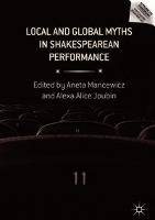 Local and Global Myths in Shakespearean Performance voorzijde