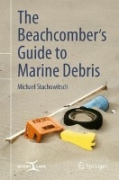 The Beachcomber’s Guide to Marine Debris voorzijde