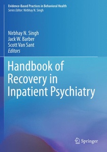 Handbook of Recovery in Inpatient Psychiatry