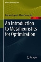 An Introduction to Metaheuristics for Optimization