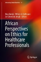 African Perspectives on Ethics for Healthcare Professionals voorzijde