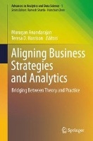 Aligning Business Strategies and Analytics