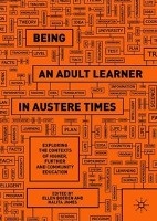 Being an Adult Learner in Austere Times