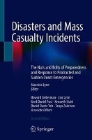 Disasters and Mass Casualty Incidents