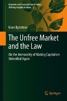 The Unfree Market and the Law voorzijde
