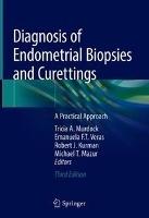 Diagnosis of Endometrial Biopsies and Curettings