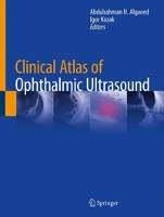 Clinical Atlas of Ophthalmic Ultrasound