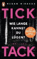 TICK TACK - Wie lange kannst Du lügen?