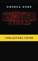 Stranger Things: Suspicious Minds - DIE OFFIZIELLE DEUTSCHE AUSGABE - ein NETFLIX-Original voorzijde