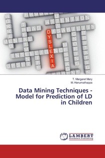 Data Mining Techniques - Model for Prediction of LD in Children