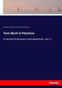 Tent Work in Palestine