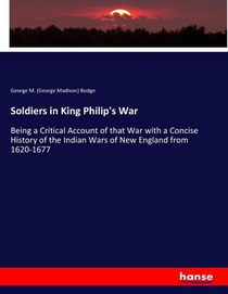 Soldiers in King Philip's War