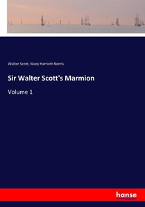Sir Walter Scott's Marmion