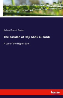 The Kasidah of Haji Abdu al-Yazdi