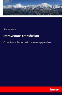 Intravenous transfusion