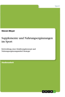 Supplemente und Nahrungsergänzungen im Sport